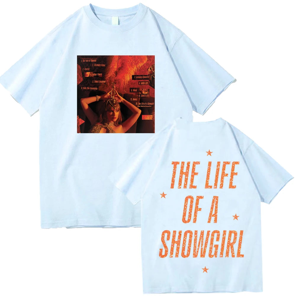 The Life Of A Showgirl T-Shirt