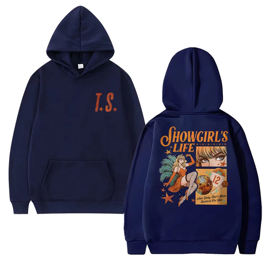 Showgirl's Life Hoodie
