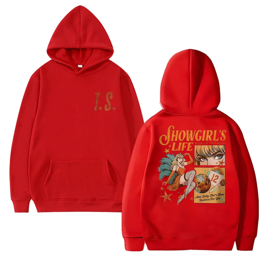 Showgirl's Life Hoodie