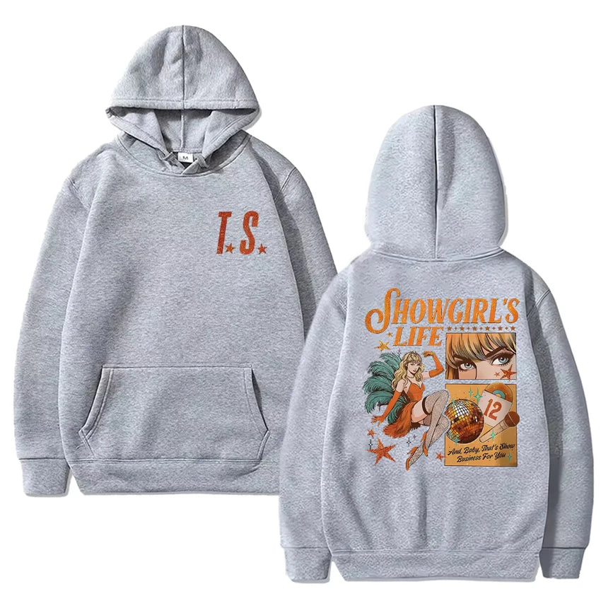 Showgirl's Life Hoodie