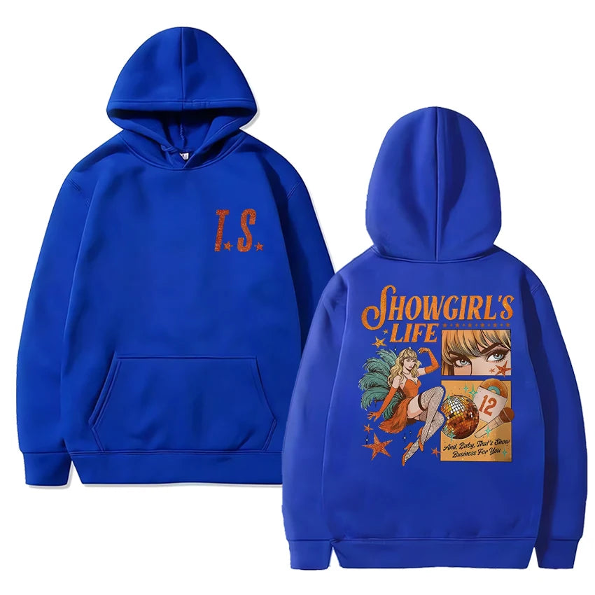Showgirl's Life Hoodie