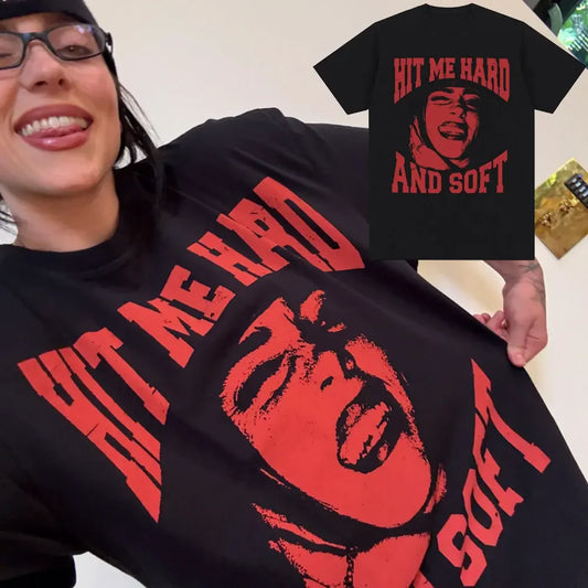 Hit Me Hard and Soft Red T-Shirt
