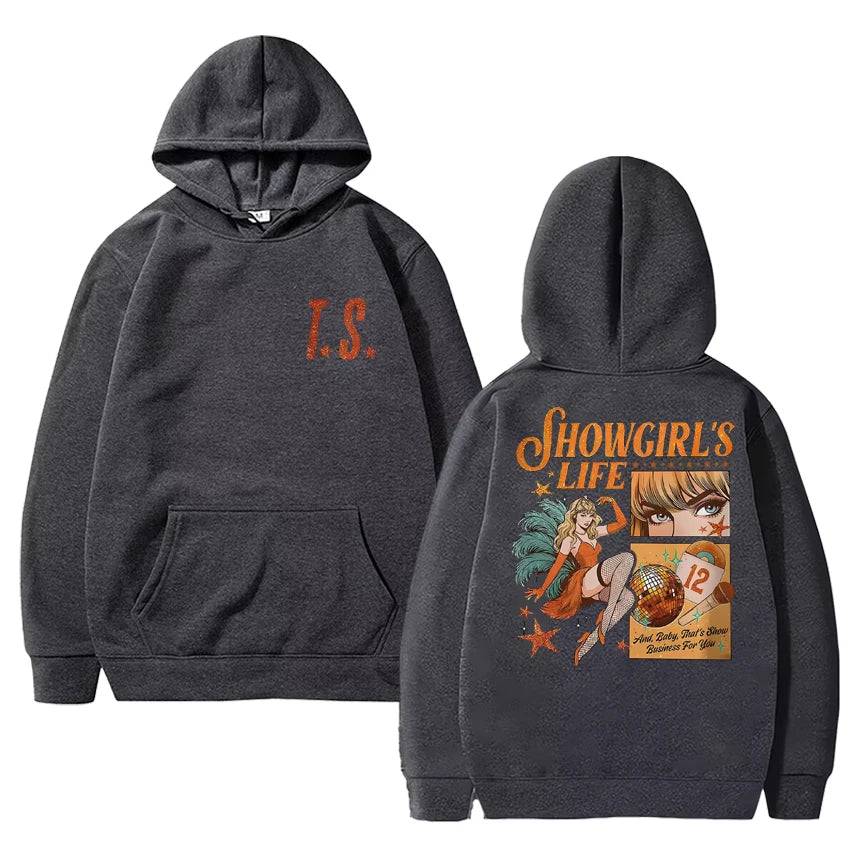 Showgirl's Life Hoodie